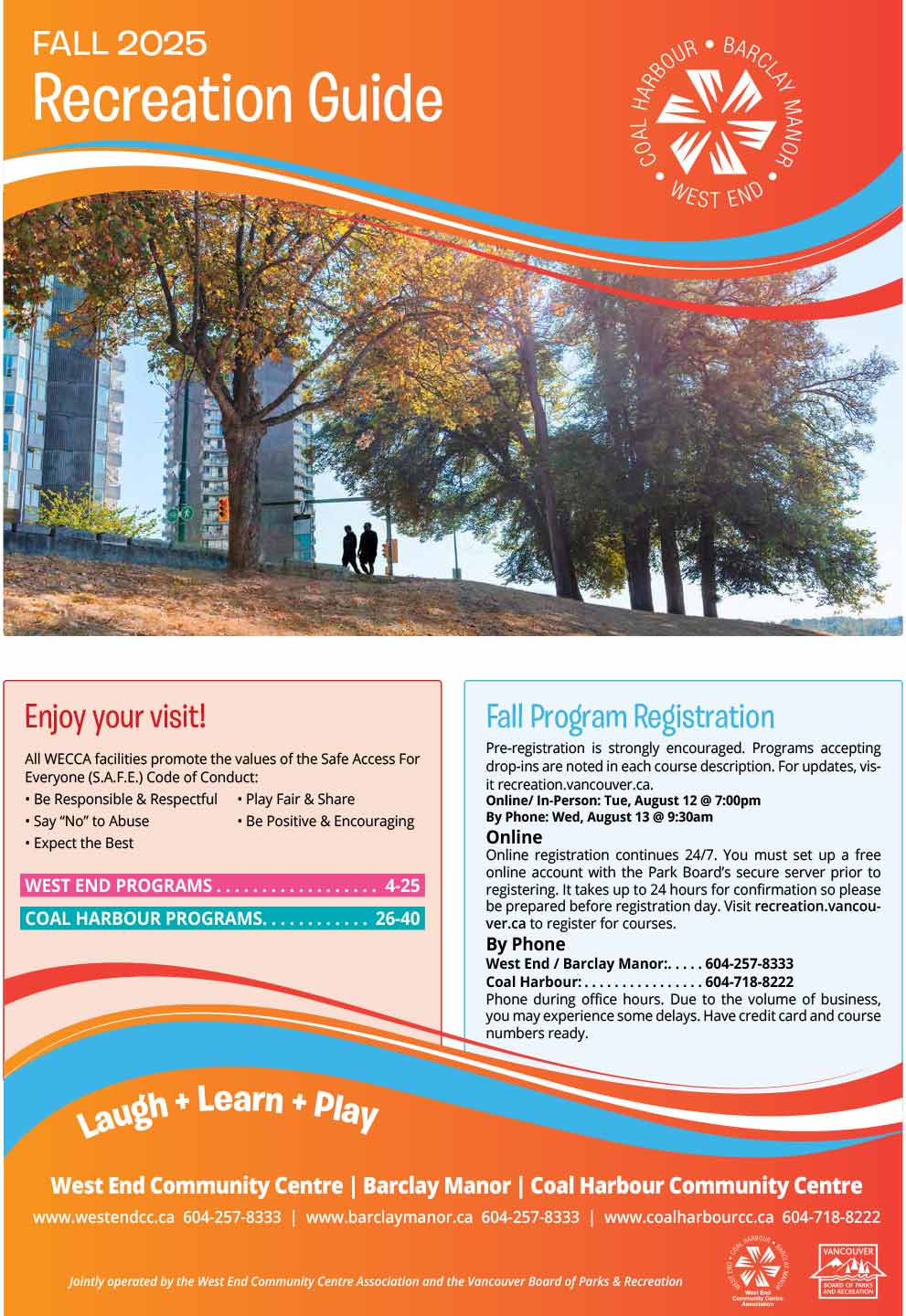 The West End Community Centre Association (WECCA) The West End Community Centre Association (WECCA) is driven by a volunteer board of directors – people just like you. WECCA operates in partnership with the Vancouver Board of Parks and Recreation to provide recreational, educational, and social activities and services including group fitness classes, community events, room rentals, pottery classes, language classes – even an ice skating rink! We offer these activities, plus much more, at Barclay Manor, Coal Harbour and West End Community Centres. We have partnerships and working relationships with the Vancouver Park Board staff, School Board, the Joe Fortes Library, other Community Centres, and West End and Coal Harbour community groups and agencies. We promote, foster and develop community spirit and good citizenship. Our mission is to enhance the quality of life of the West End and Coal Harbour communities by providing recreational, educational, and social activities and services, which are accessible and responsive to the changing needs of the communities